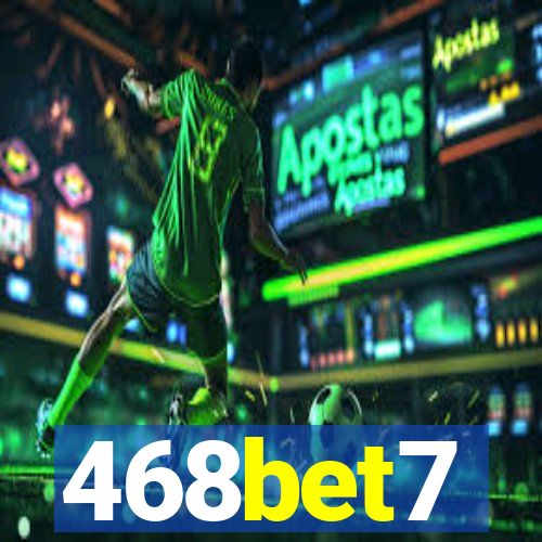 468bet7