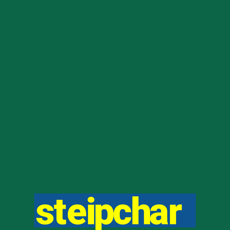 steipchar