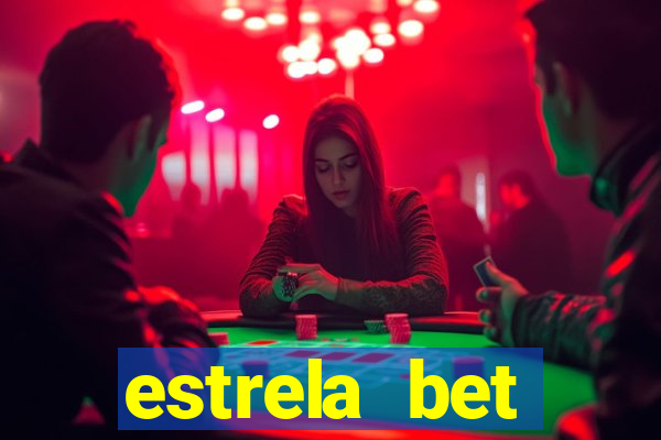 estrela bet horarios pagantes