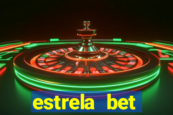 estrela bet horarios pagantes