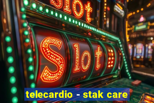 telecardio - stak care