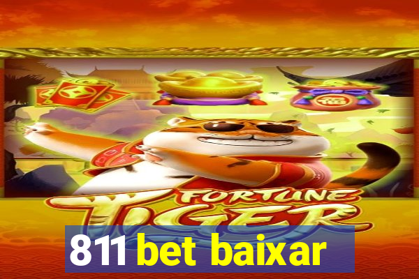 811 bet baixar