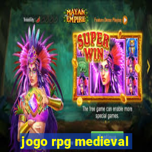 jogo rpg medieval