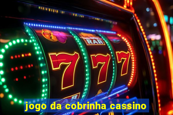 jogo da cobrinha cassino