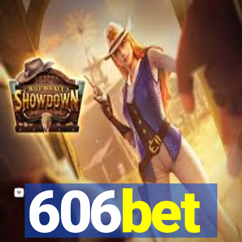 606bet