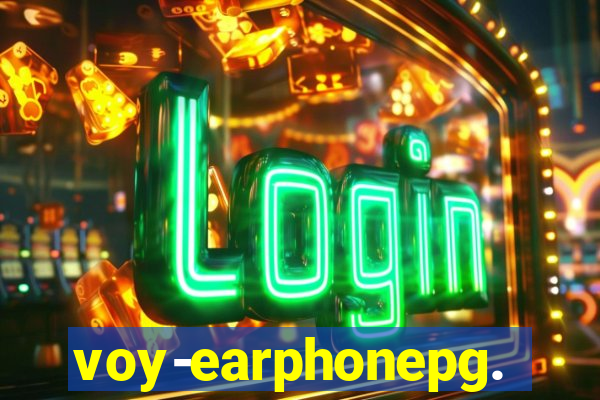 voy-earphonepg.com