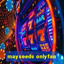 mayseeds onlyfan