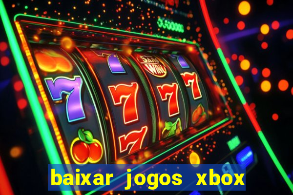 baixar jogos xbox 360 rgh