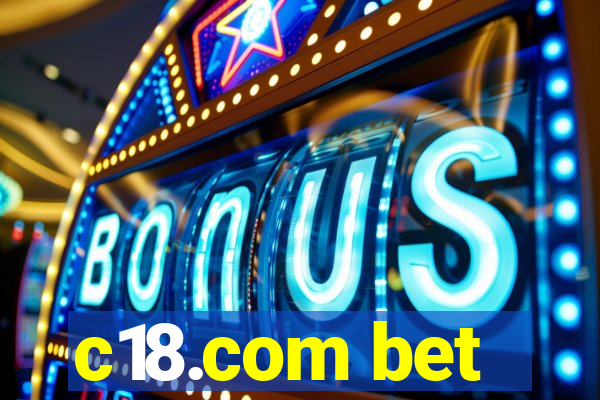 c18.com bet