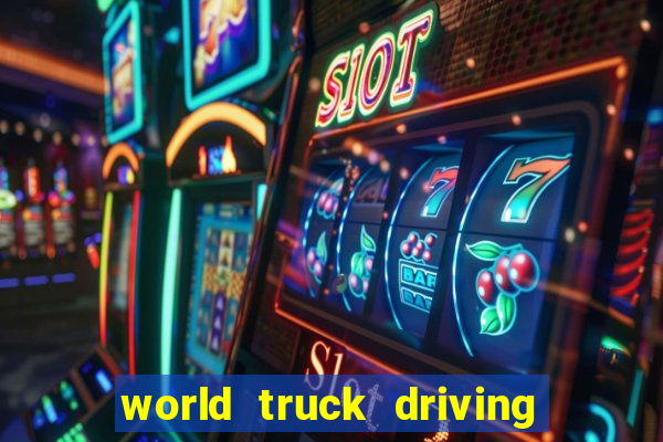 world truck driving simulator dinheiro infinito tudo desbloqueado 1,395