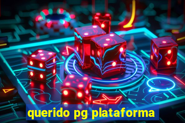 querido pg plataforma