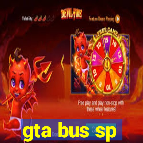 gta bus sp