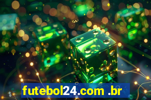 futebol24.com .br