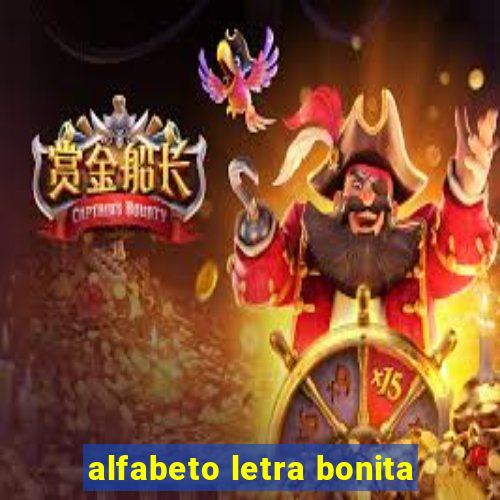 alfabeto letra bonita