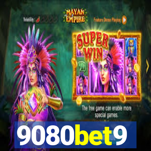 9080bet9