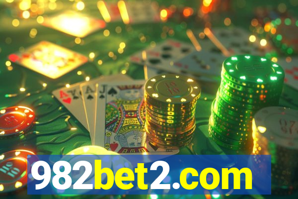 982bet2.com