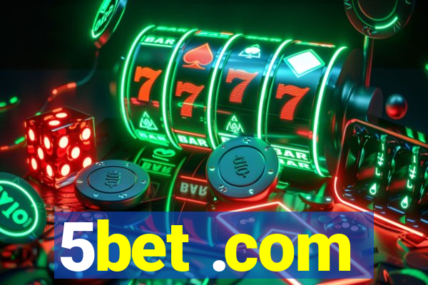 5bet .com