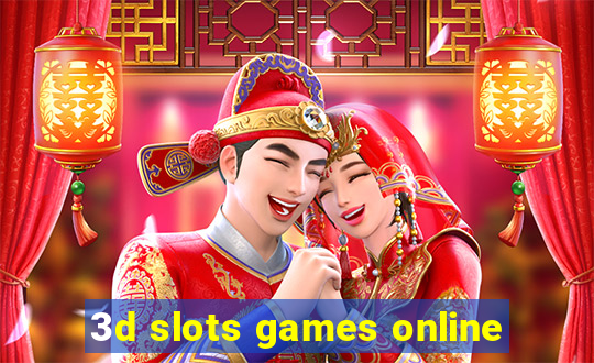 3d slots games online