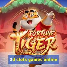 3d slots games online