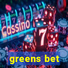 greens bet