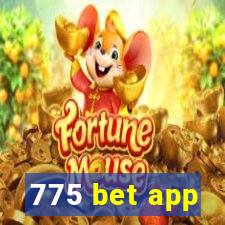 775 bet app