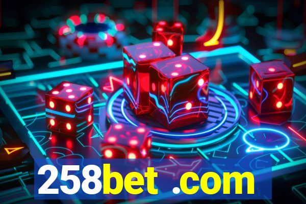 258bet .com