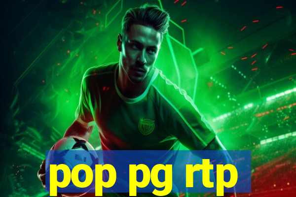 pop pg rtp