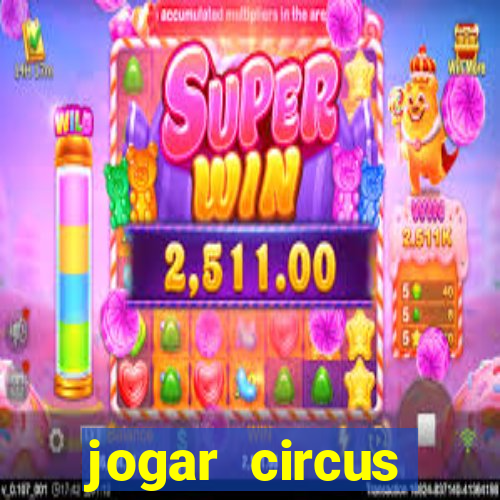 jogar circus delight demo