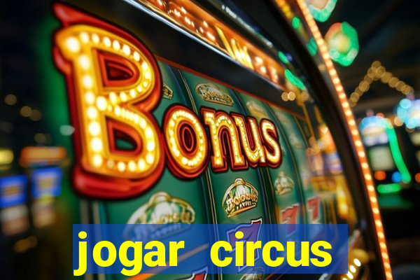 jogar circus delight demo