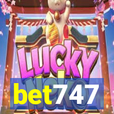 bet747