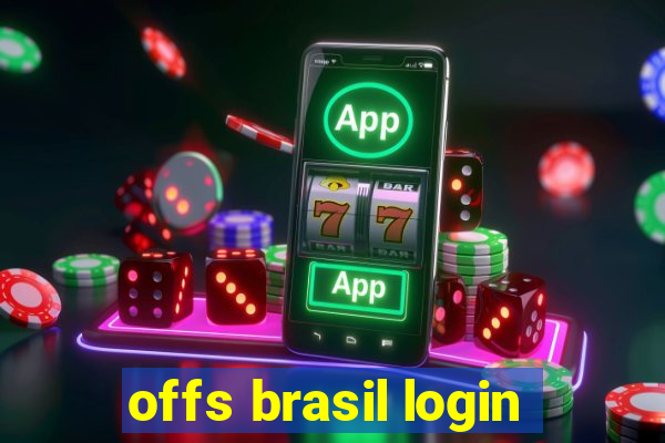 offs brasil login