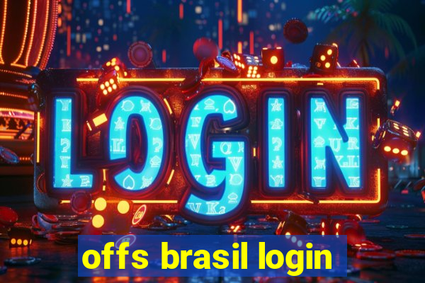 offs brasil login