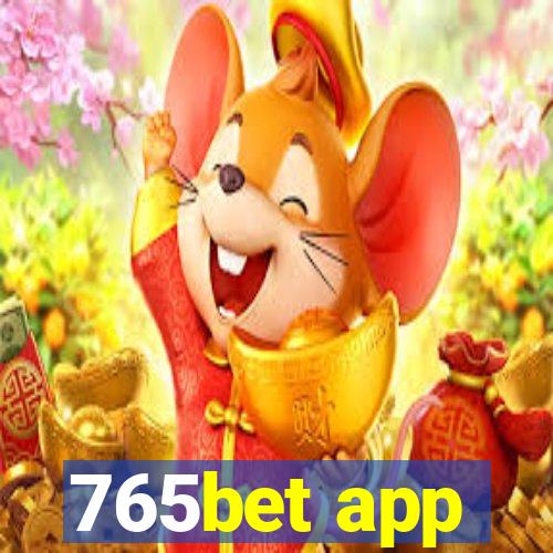 765bet app