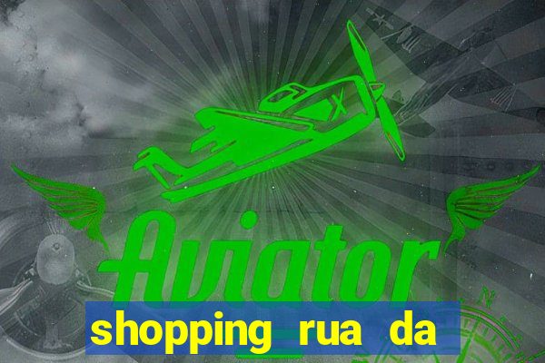 shopping rua da praia cinema