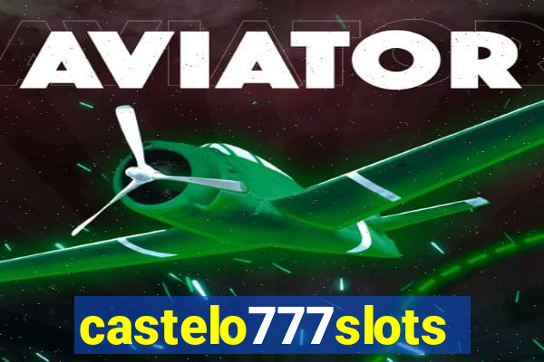 castelo777slots