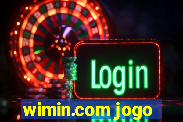 wimin.com jogo