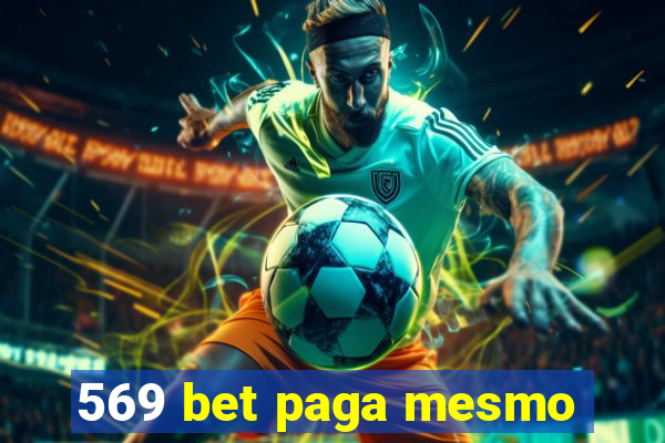 569 bet paga mesmo