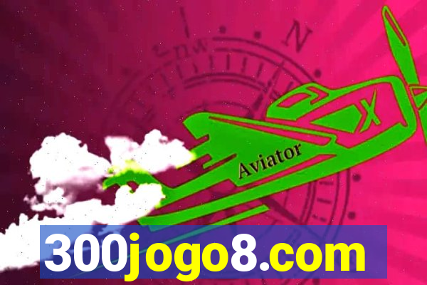 300jogo8.com