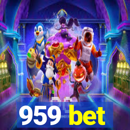 959 bet