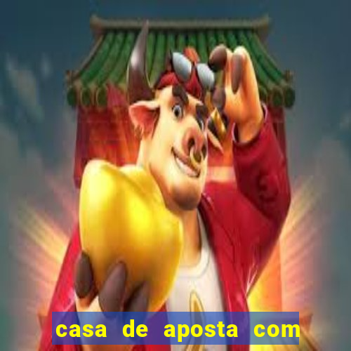 casa de aposta com conta demo