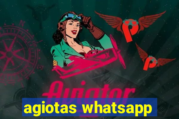 agiotas whatsapp