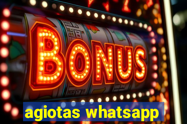 agiotas whatsapp