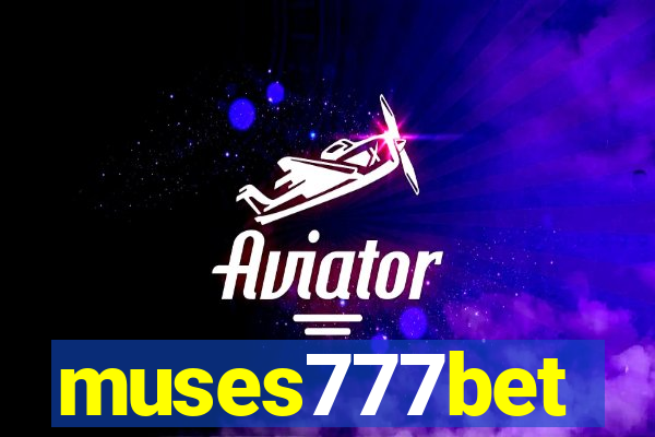 muses777bet