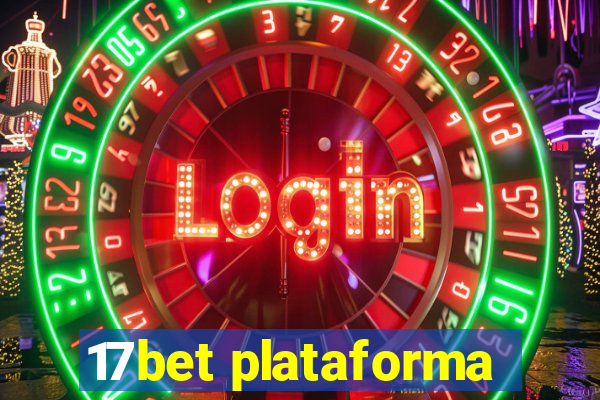 17bet plataforma