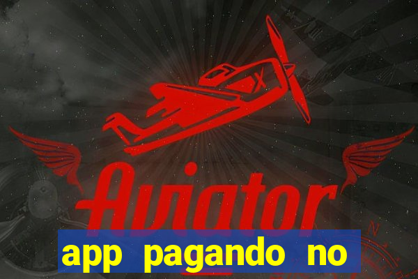 app pagando no cadastro via pix