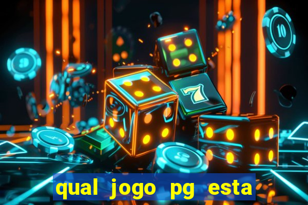 qual jogo pg esta pagando agora