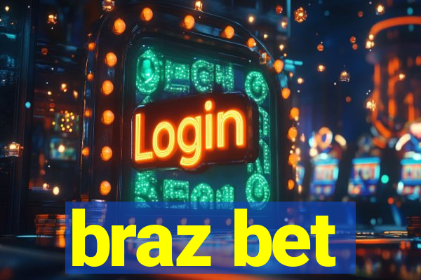 braz bet