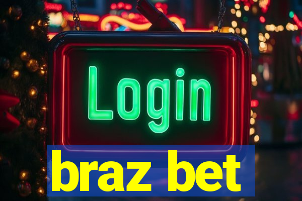 braz bet