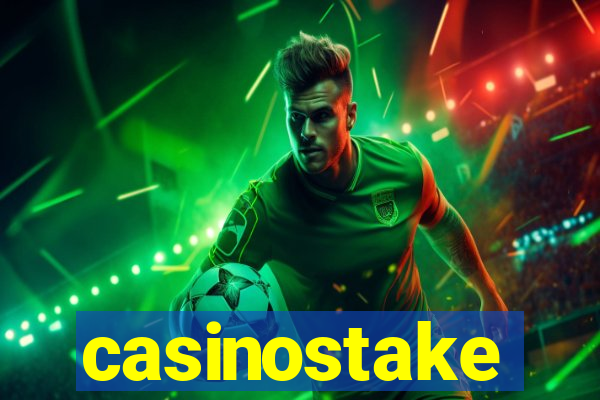 casinostake