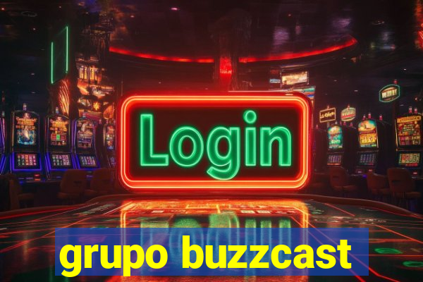 grupo buzzcast